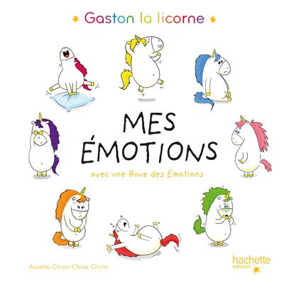 Gaston la Licorne - Mes Émotions